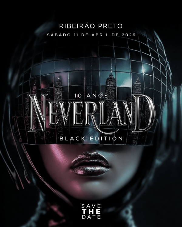 Imagem do evento NeverlanD BLACK EDITION 10 anos