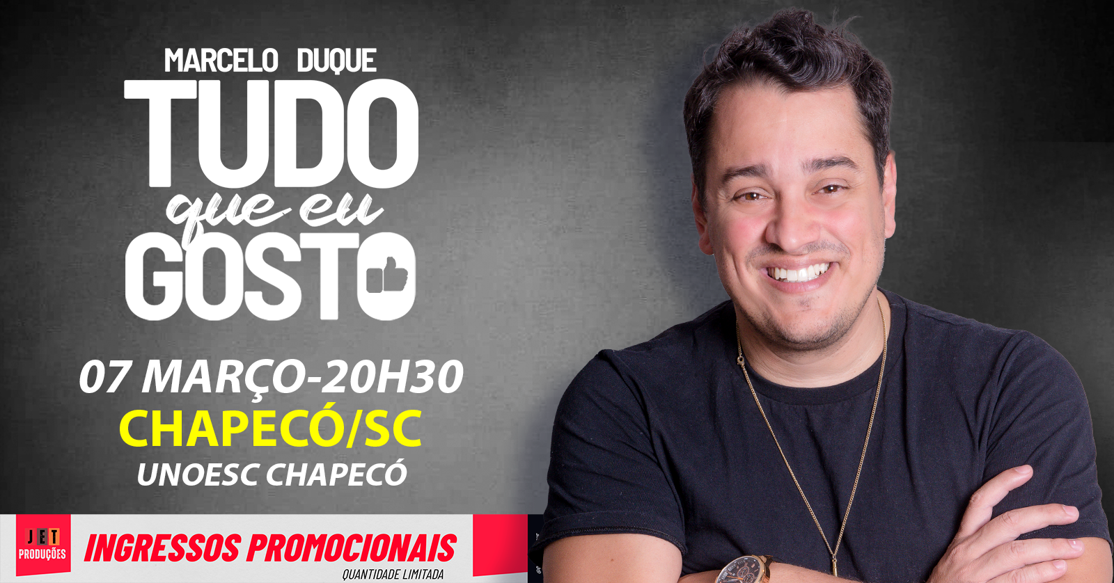 Marcelo Duque em Chapecó - 07 de Março