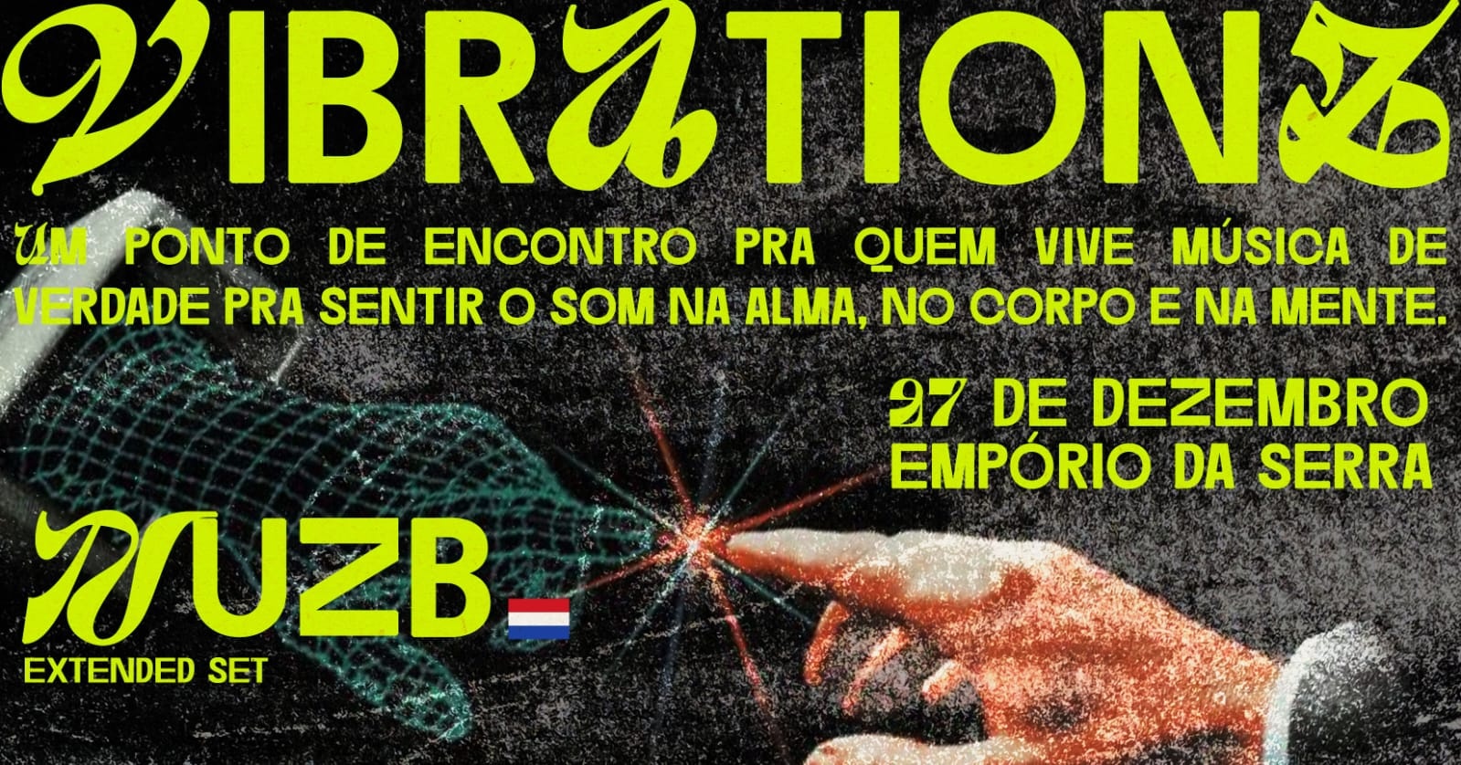 VIBRATIONZ! - Montes Claros, MG