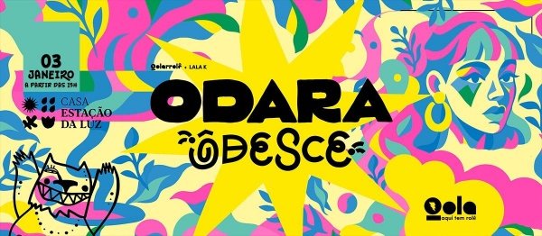 Imagem do evento Odara Ôdesce em Olinda!