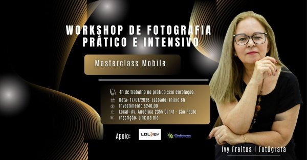 Imagem do evento Masterclass Mobile:  Workshop de Fotografia com Celular.