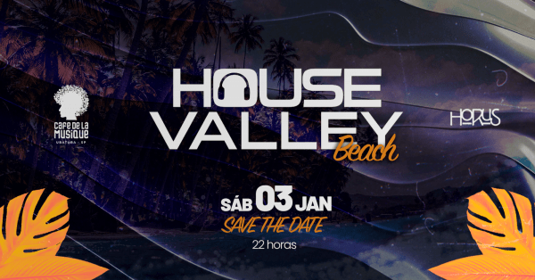 Imagem do evento HOUSE VALLEY BEACH - Cafe de la Musique