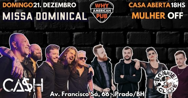 Imagem do evento DOMINGO  WHY  21/12 - CA$H + BONNIE CLYDE