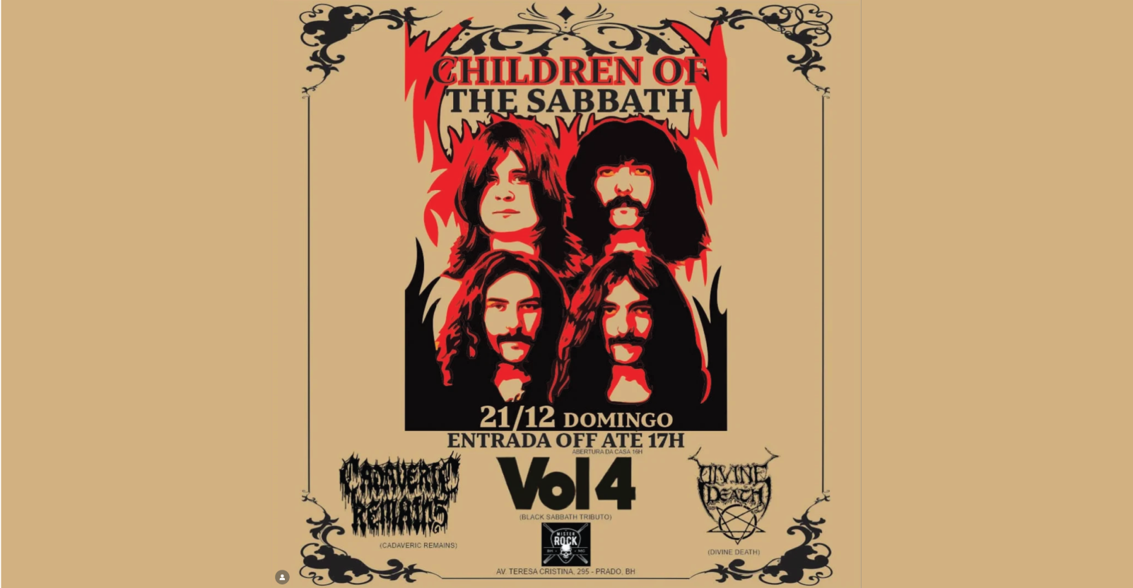 21.12 - Domingo - Children of The Sabbath: Especial Black Sabbath: Vol IV, Divine Death e Cadaveric