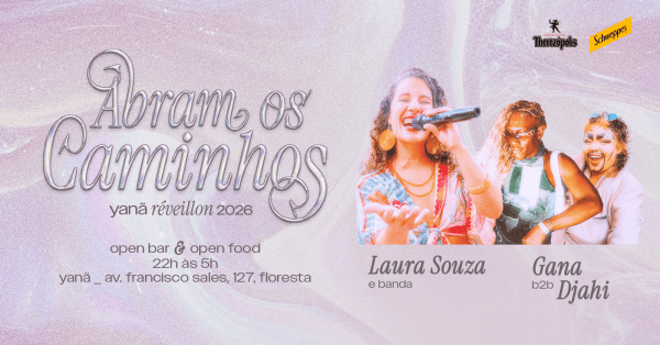 Imagem do evento Réveillon Yanã 2026 | Open Bar & Open Food em Belo Horizonte