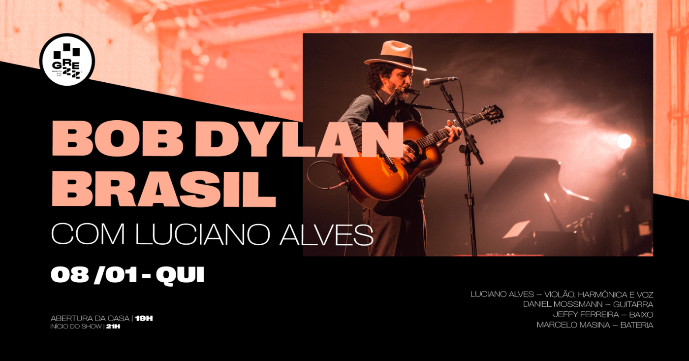 ESPECIAL BOB DYLAN BRASIL NO GREZZ em Porto Alegre - Sympla