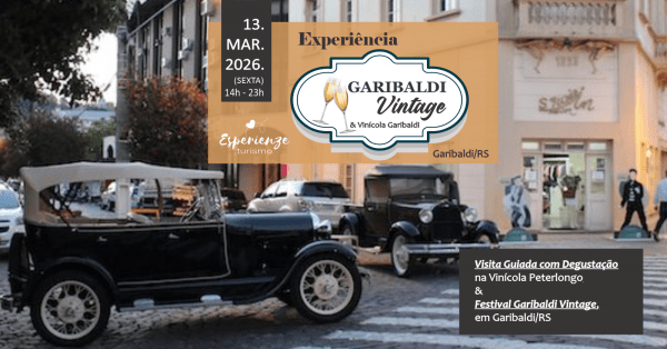 Imagem do evento FESTIVAL GARIBALDI VINTAGE & VISITA GUIADA VINÍCOLA PETERLONGO - 13.MAR.2026 (SEX) - 14h às 23h