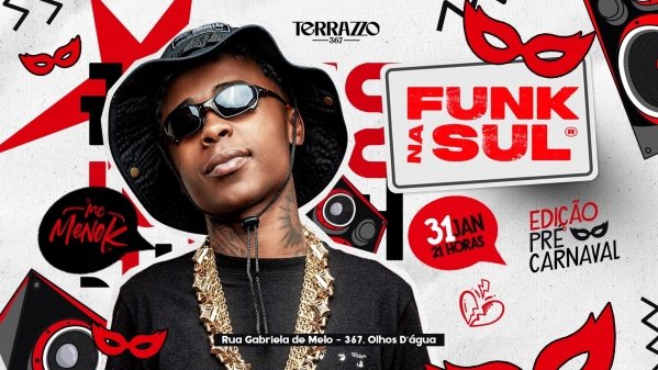 Imagem do evento FUNK NA SUL APRESENTA MENO K