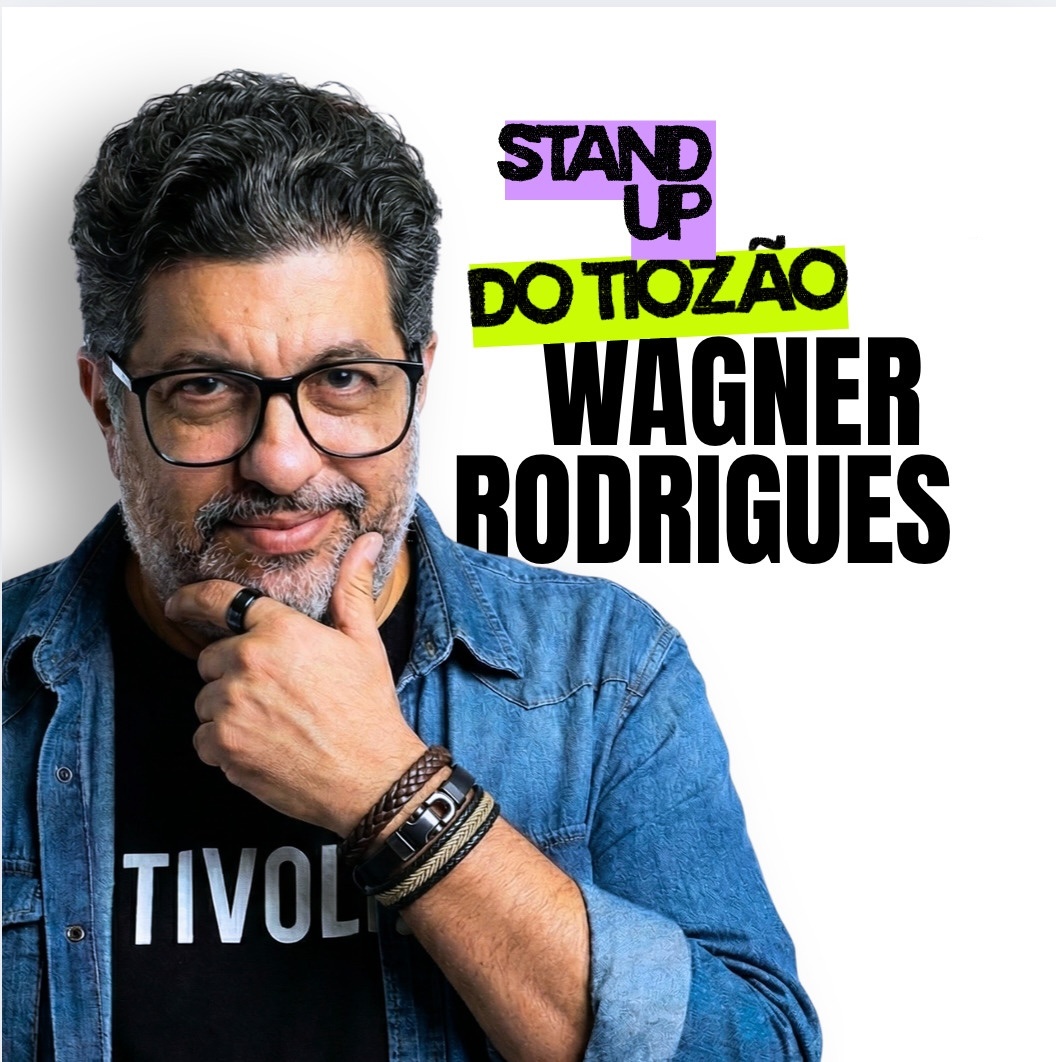 Wagner Rodrigues - Stand Up Comedy em São Paulo