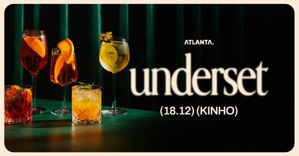 Imagem do evento ATLANTA :: ÚLTIMA UNDERSET DO ANO