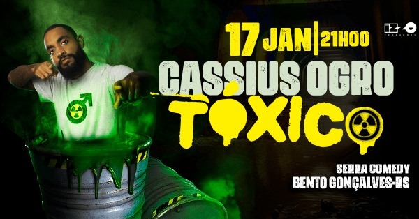 Imagem do evento CASSIUS OGRO - TÓXICO