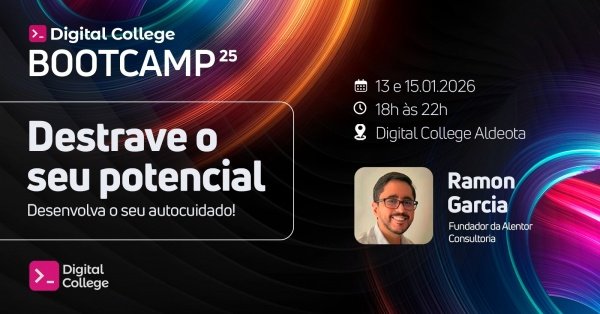 Imagem do evento Bootcamp | Destrave o seu Potencial | Sede Aldeota