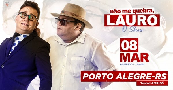 Imagem do evento Indavírus Show: "Não me quebra, Lauro" em Porto Alegre