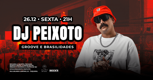 Imagem do evento DJ PEIXOTO NO ALMA GREY BOWL | 26.12