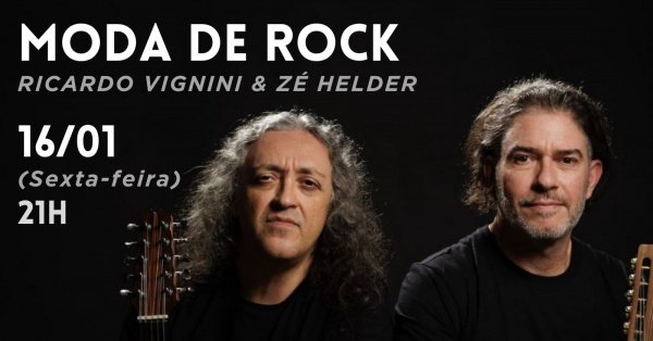 Imagem do evento Moda de Rock - Ricardo Vignini & Zé Helder