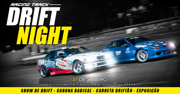 Imagem do evento DRIFT NIGHT 31/01 - O PRIMEIRO