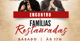 Imagem do evento Encontro Famílias Restauradas