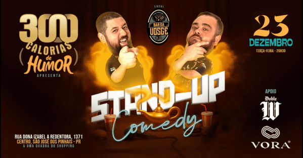 Imagem do evento 23/12 - 3000 Calorias de Humor no Bar da Vosge - Show de Stand-up Comedy em São José dos Pinhais