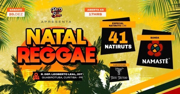 Imagem do evento REGGAE DE NATAL - Namastê + 41Natiruts