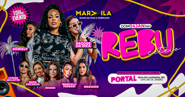 Imagem do evento REBU: A Primeira do Ano com Marvvila | 10h de Evento | Centro RJ