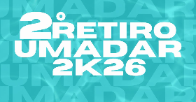 Imagem do evento 2° Retiro Umadar 2K26