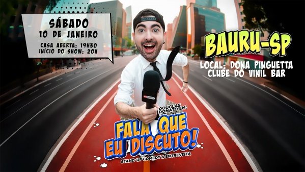 Imagem do evento DOUGLAS DONATO - FALA QUE EU DISCUTO!
