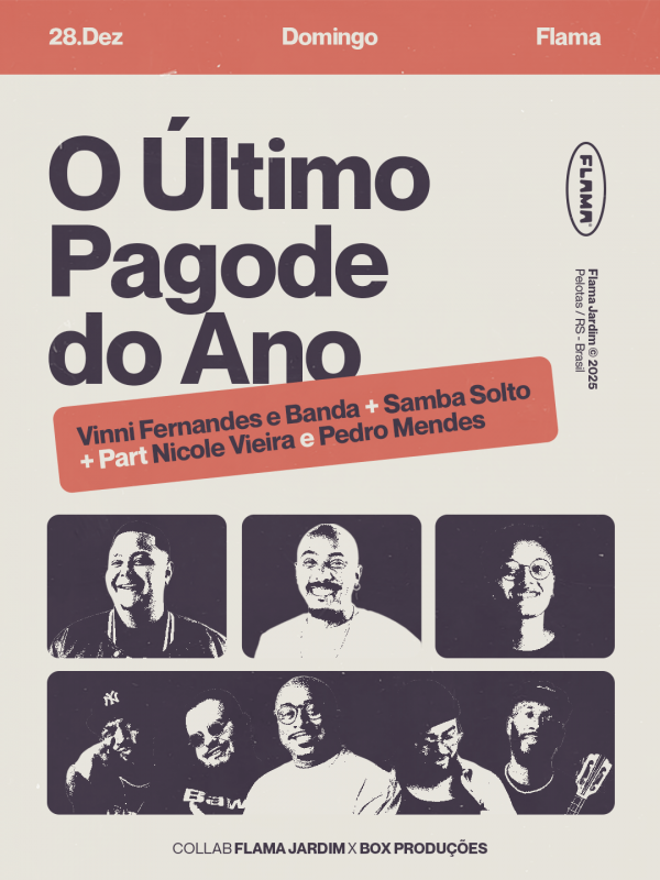 Imagem do evento O último pagode do ano, na Flama Jardim | Vinni + Samba Solto + Nicole Vieira + Pedro Mendes