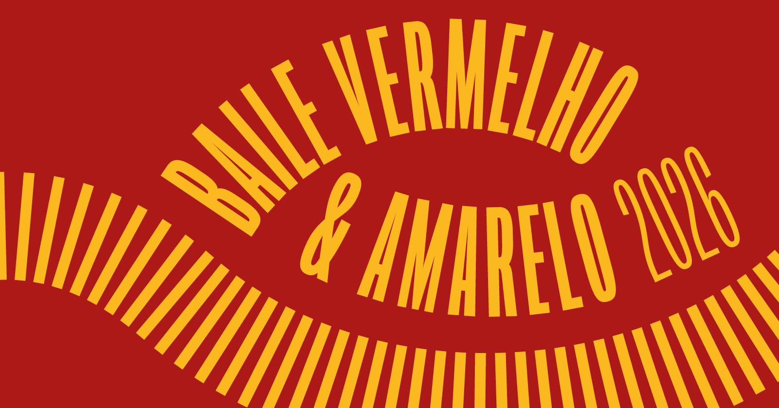 Baile Vermelho & Amarelo 2026 - Recife, PE