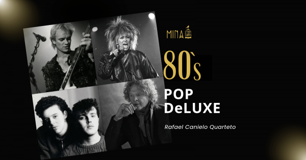 Imagem do evento Mina apresenta 80`S POP DeLUXE 