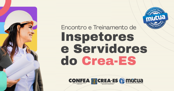 Imagem do evento Encontro e Treinamento de Inspetores e Servidores do Crea-ES