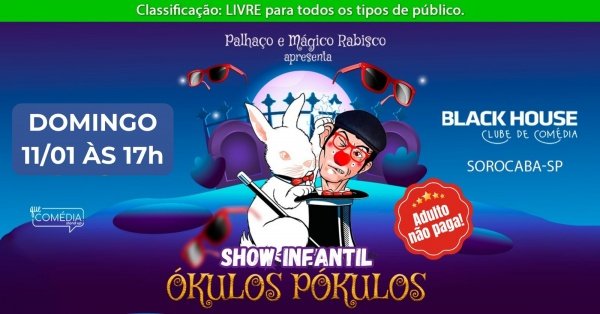 Imagem do evento SHOW INFANTIL com PALHAÇO RABISCO em ÓKULOS POKULOS - em Sorocaba