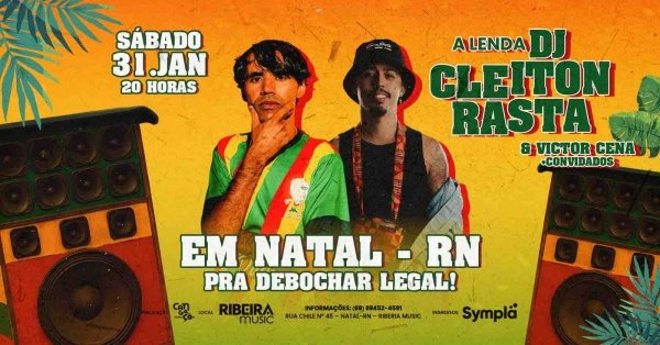 Imagem do evento DJ Cleiton Rasta e Victor Cena em Natal-RN