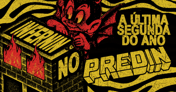 Imagem do evento INFERNIN NO PREDIN