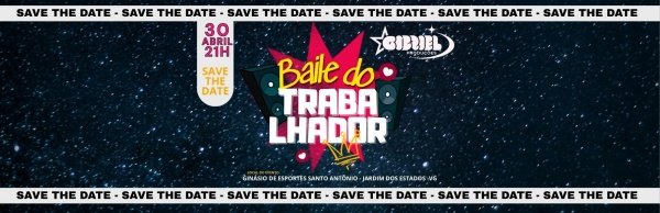 Imagem do evento BAILE DO TRABALHADOR