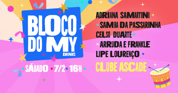 Imagem do evento BLOCO DO MY -7/2- [Esquenta de carnaval]