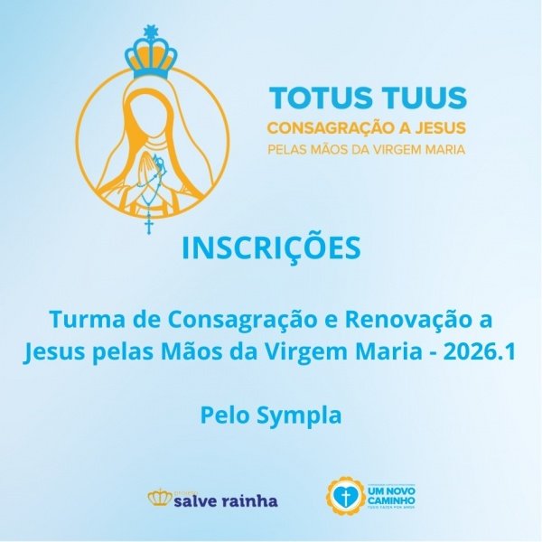 Imagem do evento CONSAGRAÇÃO DE SI MESMO A JESUS PELAS MÃOS DA VIRGEM MARIA