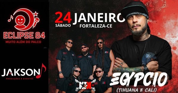 Imagem do evento Egypcio Tihuana em Fortaleza