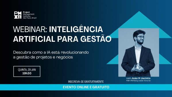 Imagem do evento [Webinar] Inteligência Artificial para Profissionais de Projeto