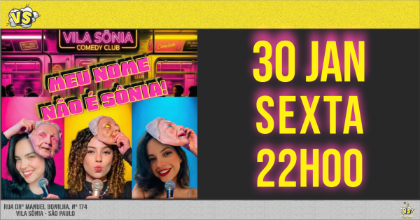 Imagem do evento MEU NOME NÃO É SÔNIA - STAND UP FEMININO