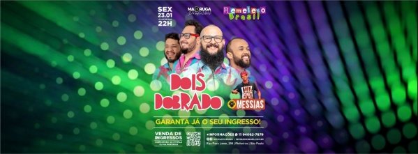 Imagem do evento DOIS DOBRADO e DJ MESSIAS