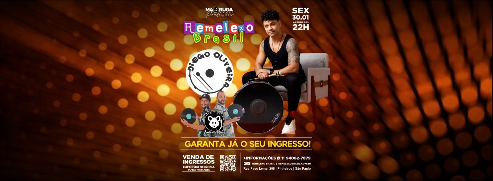 DIEGO OLIVEIRA e BAILE DOS RATOS - São Paulo, SP