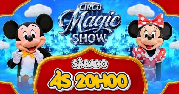 Imagem do evento Magic Show Circus 