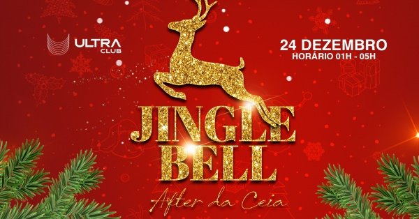 Imagem do evento Jingle Bell After da Ceia (Quinta)