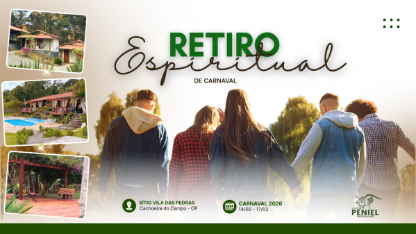 Imagem do evento Retiro Espiritual de Carnaval - Peniel Mariana 