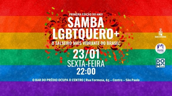 Imagem do evento SAMBA LGBTQUERO+ GRITO DE CARNAVAL | Primeira edição do ano | SEXTA, 23/01, 22:00 | Bar do Prédio