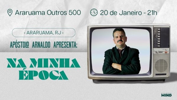 Imagem do evento Apostolo Arnaldo em "Na Minha Época" - Araruama