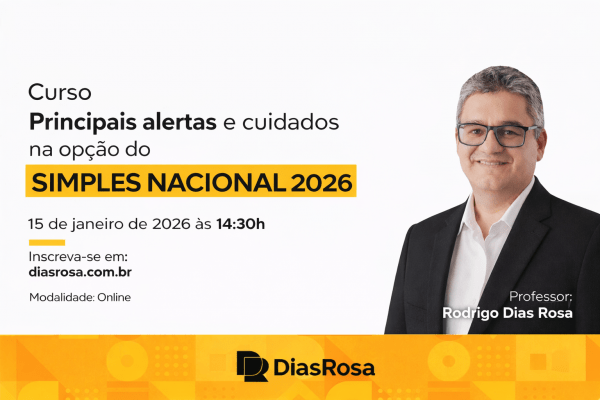 Imagem do evento Principias alertas e cuidados na opção do SIMPLES NACIONAL 2026