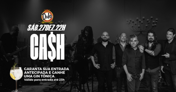 Imagem do evento Duke Pub - Banda Ca$h - Sábado - 27/12