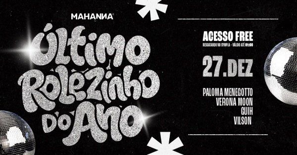 Imagem do evento ÚLTIMO ROLEZINHO DO ANO | VERONA MOON | POP, FUNK & HITS