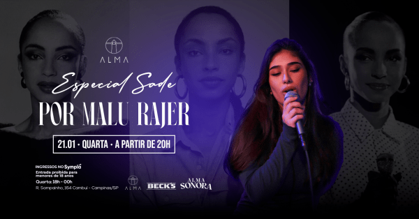 Imagem do evento ESPECIAL SADE POR MALU RAJER NO ALMA CAMPINAS | 21.01